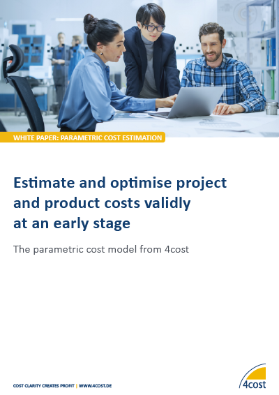 4cost White paper: Parametric cost estimation 4cost White paper: Parametric cost estimation