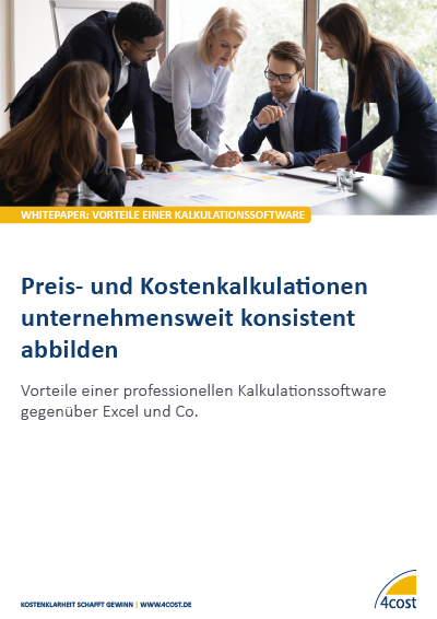 4cost Whitepaper: Vorteile einer Kalkulationssoftware